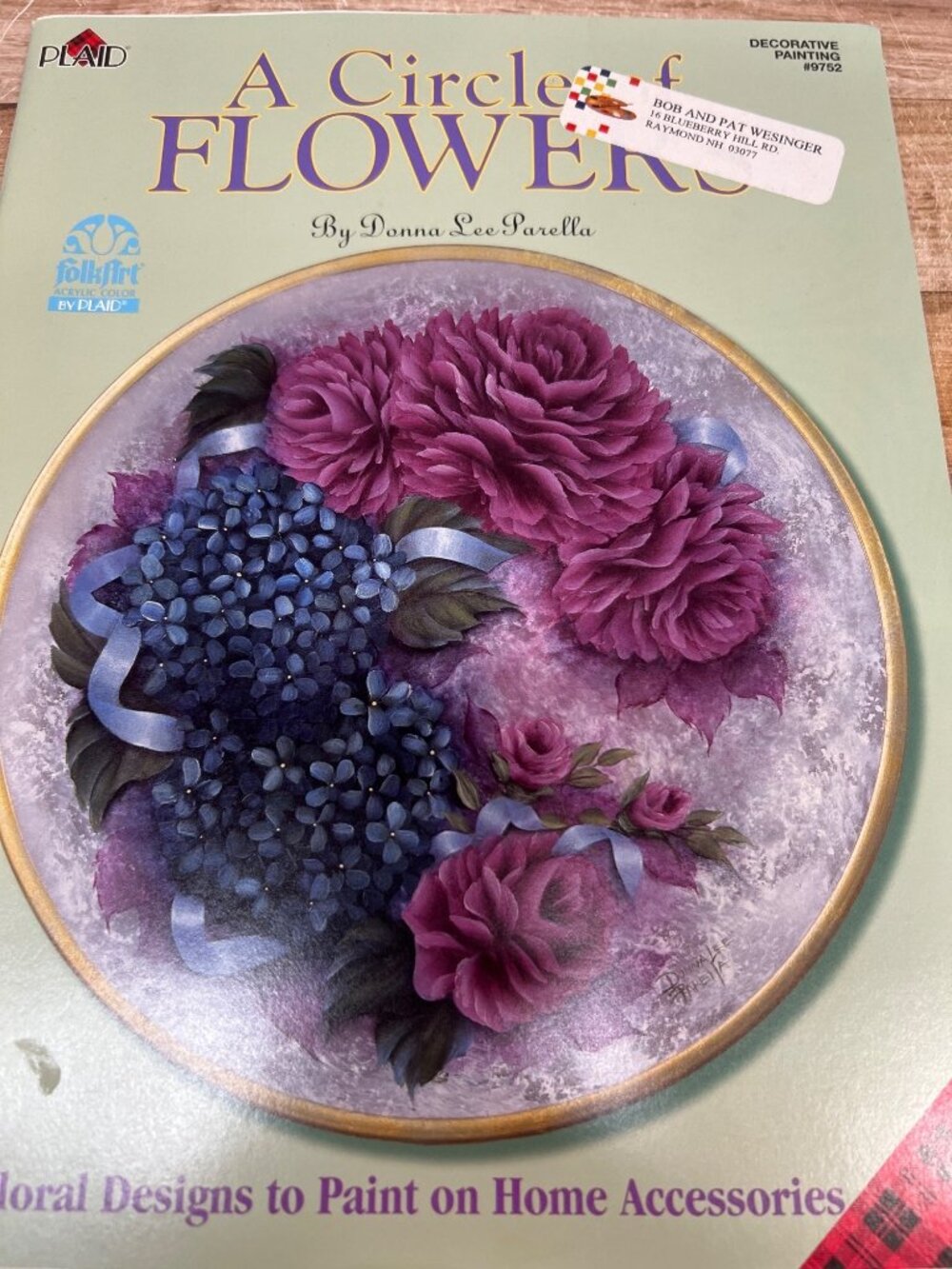 A Circle Of Flowers Decorative Painting Book By Donna Lee Parella 35 Pages